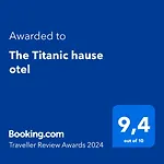 The Titanic House Hotel