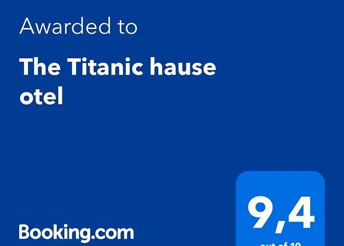 The Titanic House Hotel